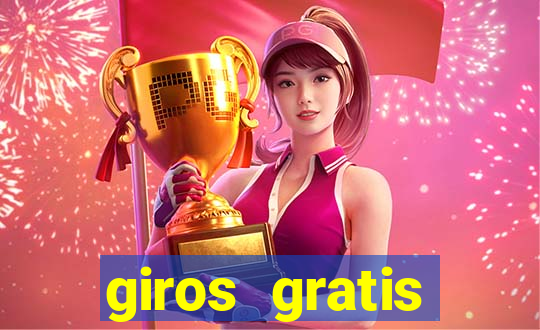 giros gratis estrela bet